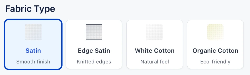 Choose Material or Quality - Fabric Selection